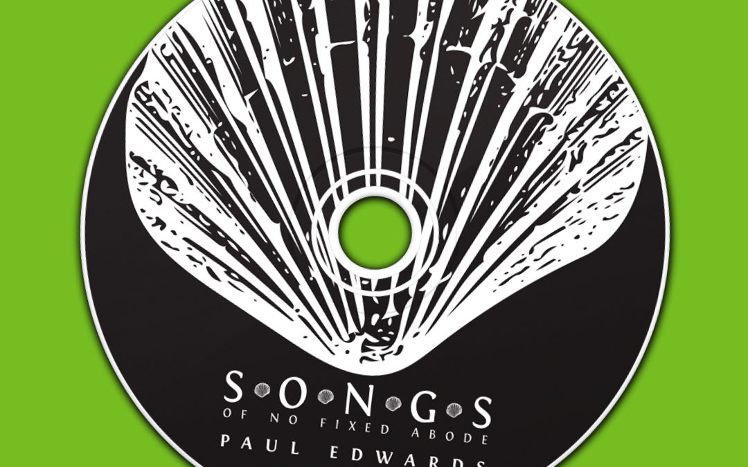 Songs Of No Fixed Abode, Paul Edwards – Album Cover